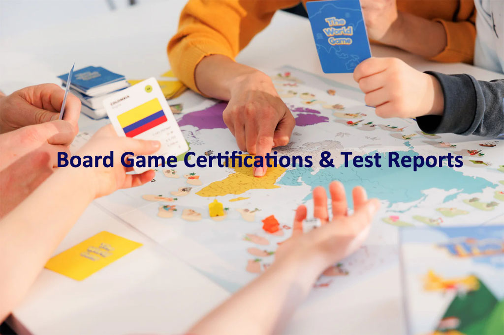 Board Game Certifications & Test Reports